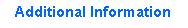Text Box: Additional Information